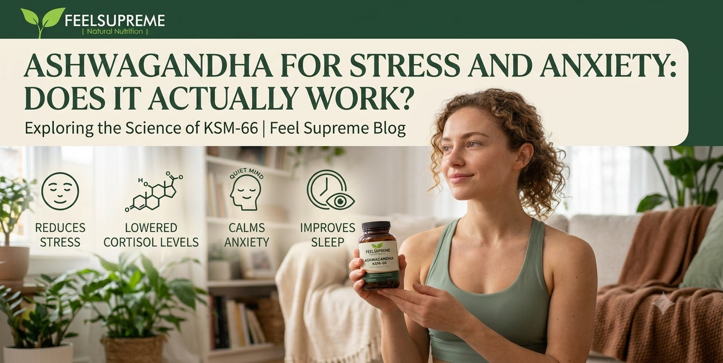 Ashwagandha for Stress and Anxiety: Does It Actually Work?